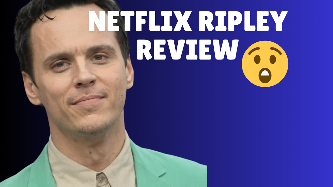 Netflix Ripley Review